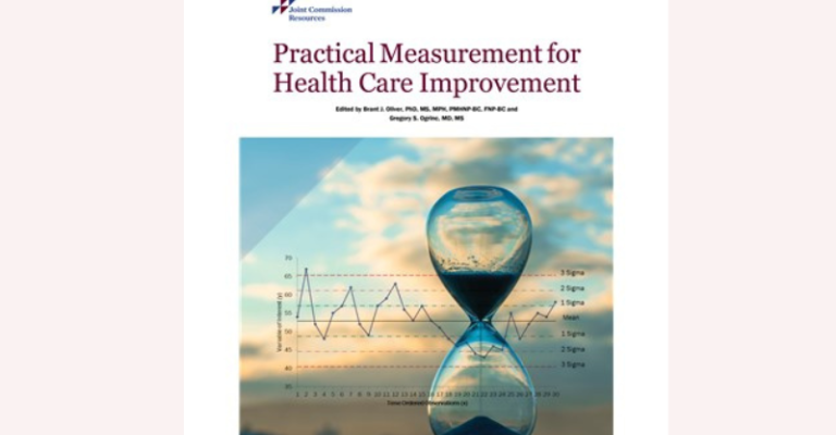 Practical Measurement for Health Care Improvement